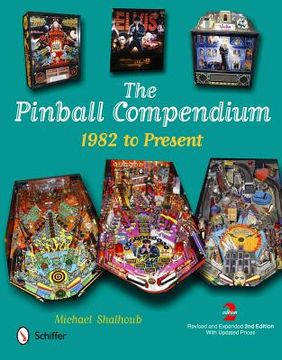 portada the pinball compendium: 1982 to present (in English)