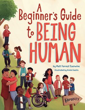 portada A Beginner'S Guide to Being Human (en Inglés)