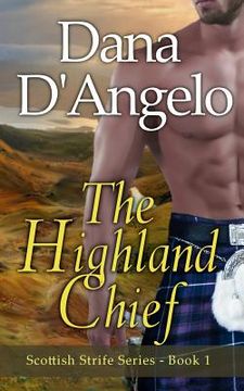 portada The Highland Chief: Scottish Strife Series (en Inglés)