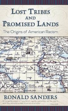 portada Lost Tribes and Promised Lands: The Origins of American Racism