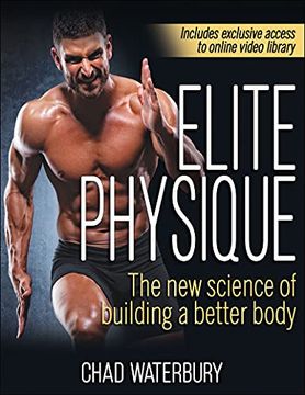 portada Elite Physique: The new Science of Building a Better Body (en Inglés)