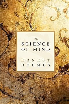 portada The Science of Mind (en Inglés)