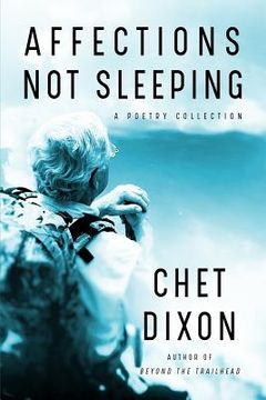 portada Affections Not Sleeping: A Poetry Collection (in English)