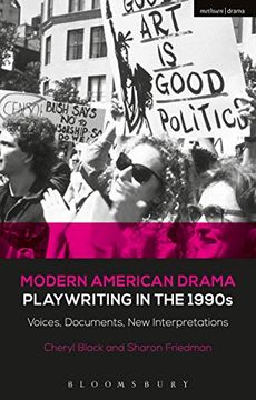 portada Modern American Drama: Playwriting in the 1990s: Voices, Documents, New Interpretations (en Inglés)