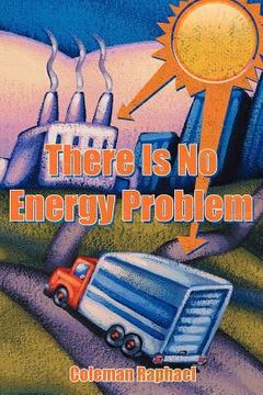 portada there is no energy problem