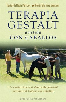portada Terapia Gestal Asistida con Caballos (in Spanish)