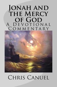 portada Jonah and the Mercy of God: A Devotional Commentary (en Inglés)