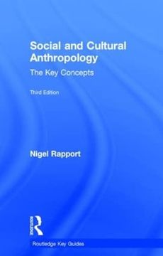 portada Social and Cultural Anthropology: The key Concepts: The key Concepts (Routledge key Guides) (en Inglés)