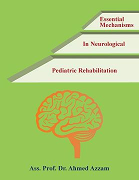portada Essential Mechanisms in Neurological Pediatric Rehabilitation (en Inglés)