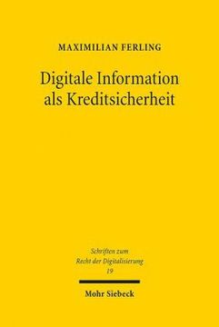 portada Digitale Information ALS Kreditsicherheit: Unternehmensfinanzierung Der Zukunft? (en Alemán)