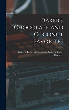 portada Baker's Chocolate and Coconut Favorites