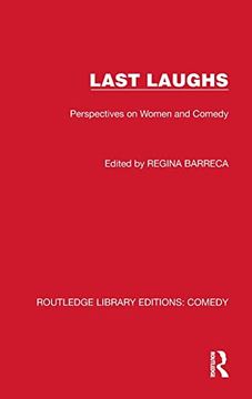 portada Last Laughs: Perspectives on Women and Comedy (Routledge Library Editions: Comedy) (en Inglés)
