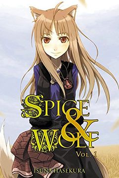 portada Spice and Wolf: Vol 1 - Novel (Spice & Wolf) (en Inglés)