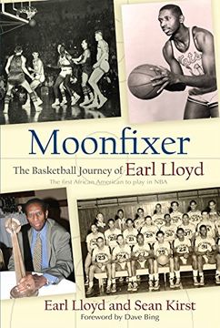 portada Moonfixer: The Basketball Journey of Earl Lloyd (en Inglés)