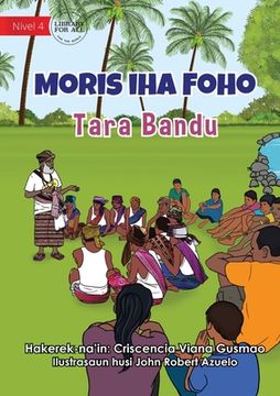 portada Living in the Village - Tara Bandu - Moris Iha Foho - Tara Bandu