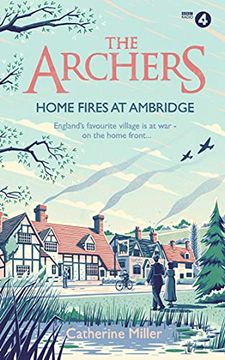 portada The Archers: Home Fires at Ambridge (en Inglés)
