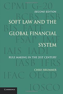 portada Soft Law and the Global Financial System: Rule Making in the 21st Century