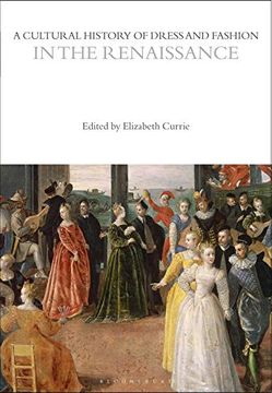 portada A Cultural History of Dress and Fashion in the Renaissance (en Inglés)