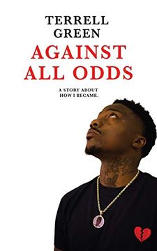portada Against all Odds: A Story About how i Became (en Inglés)