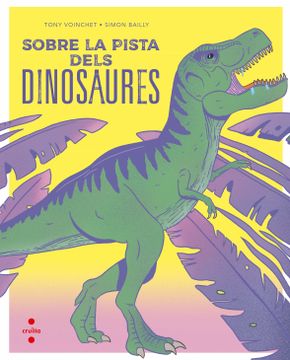 portada Sobre la Pista Dels Dinosaures (in Catalá)