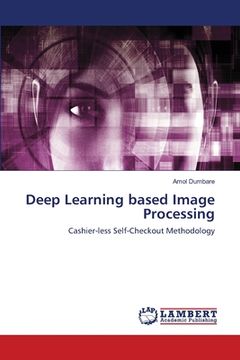 portada Deep Learning based Image Processing (in English)