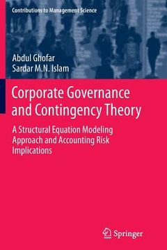 portada Corporate Governance and Contingency Theory: A Structural Equation Modeling Approach and Accounting Risk Implications (in English)