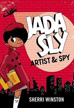 portada Jada Sly, Artist & spy (en Inglés)