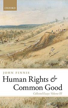 portada Human Rights and Common Good: Collected Essays Volume iii (Collected Essays of John Finnis) (in English)