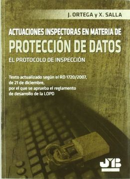 portada Actuaciones Inspectoras en Materia de Protección de Datos. El Protocolo de Inspección. (in Spanish)