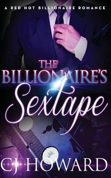 portada The Billionaire's Sextape (en Inglés)