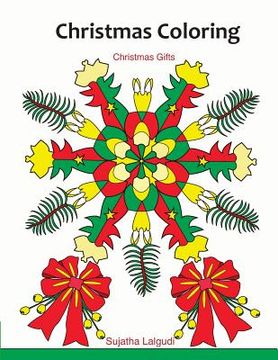 portada Christmas Coloring: Christmas Gifts: Stocking Stuffers, Mandalas, Adult Coloring (in English)