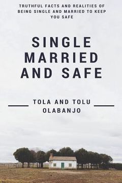 portada Single Married and Safe