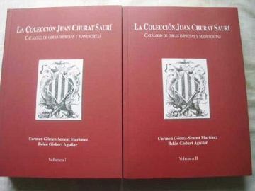 portada La Coleccion Juan Churat Sauri - Catalogo de Obras Impresas y Manuscritas - 2 Tomos