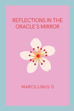 portada Reflections in the Oracle's Mirror (en Inglés)