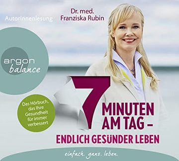 portada 7 Minuten am Tag: Endlich Gesünder Leben. Das Hörbuch, das Ihre Gesundheit für Immer Verbessert. (in German)