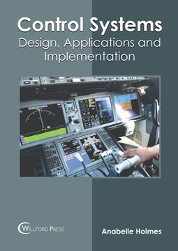 portada Control Systems: Design, Applications and Implementation (en Inglés)