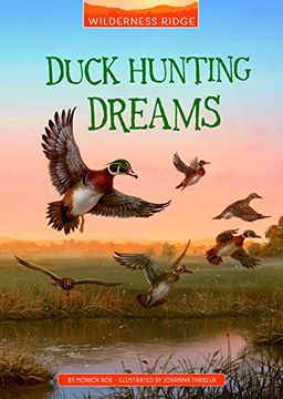 portada Duck Hunting Dreams (Wilderness Ridge) (en Inglés)