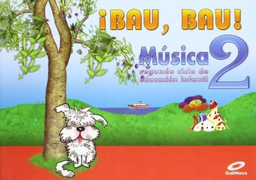 portada Música 2. ¡Bau, Bau! EI 4 (in Spanish)