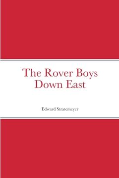 portada The Rover Boys Down East (en Inglés)