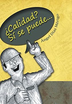 portada Calidad? Si se Puede. (in Spanish)