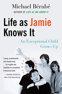 portada Life as Jamie Knows it: An Exceptional Child Grows up (in English)