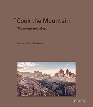 portada Cook the Mountain: The Nature Around you (en Inglés)