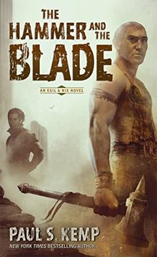 portada The Hammer and the Blade: An Egil & nix Novel (en Inglés)