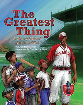 portada The Greatest Thing: A Story About Buck O'neil (en Inglés)