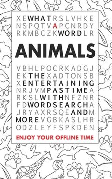 portada What A Word - Animals: The entertaining pastime with Wordsearch and more