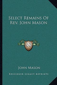 portada select remains of rev. john mason (en Inglés)