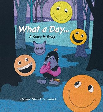portada What a Day.: A Story in Emoji