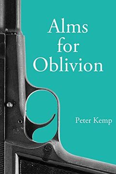 portada Alms for Oblivion: Sunset on the Pacific war (3) (Peter Kemp war Trilogy) (en Inglés)