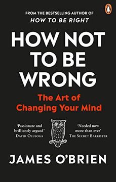 portada How not to be Wrong: The art of Changing Your Mind (en Inglés)