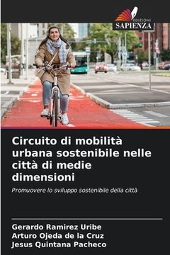 portada Circuito di mobilità urbana sostenibile nelle città di medie dimensioni (in Italian)